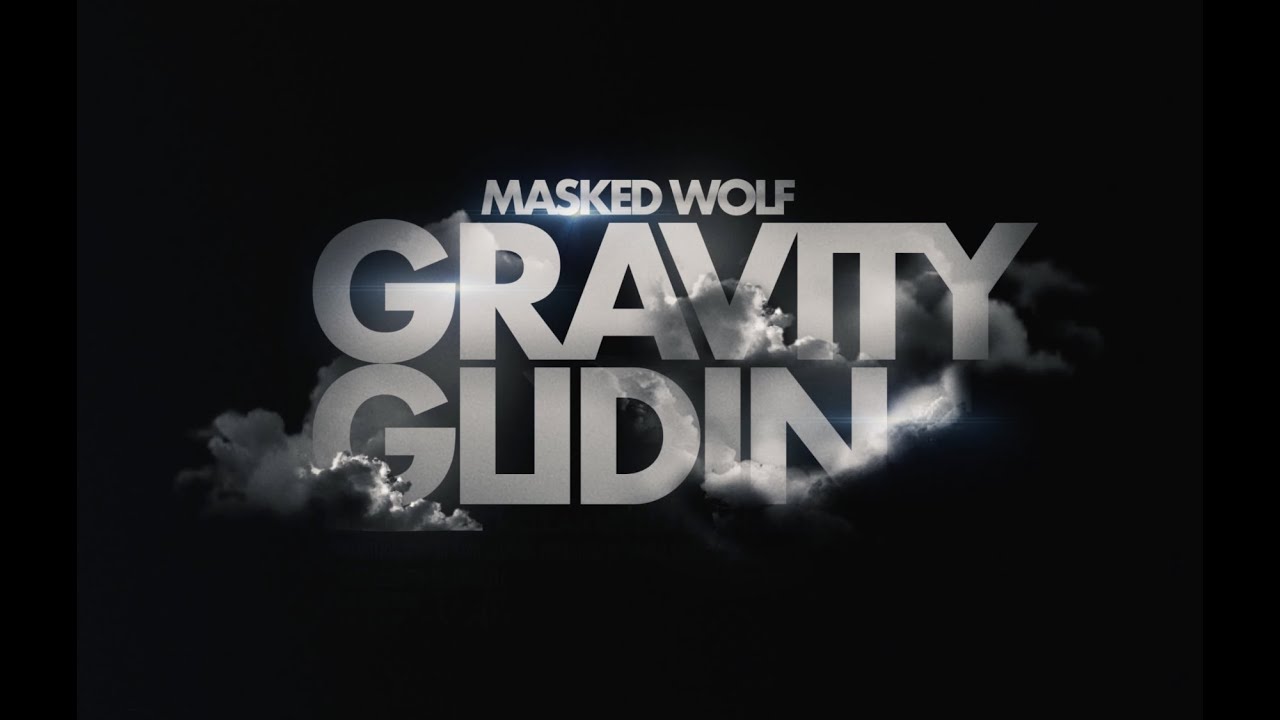 Masked Wolf – Gravity Glidin