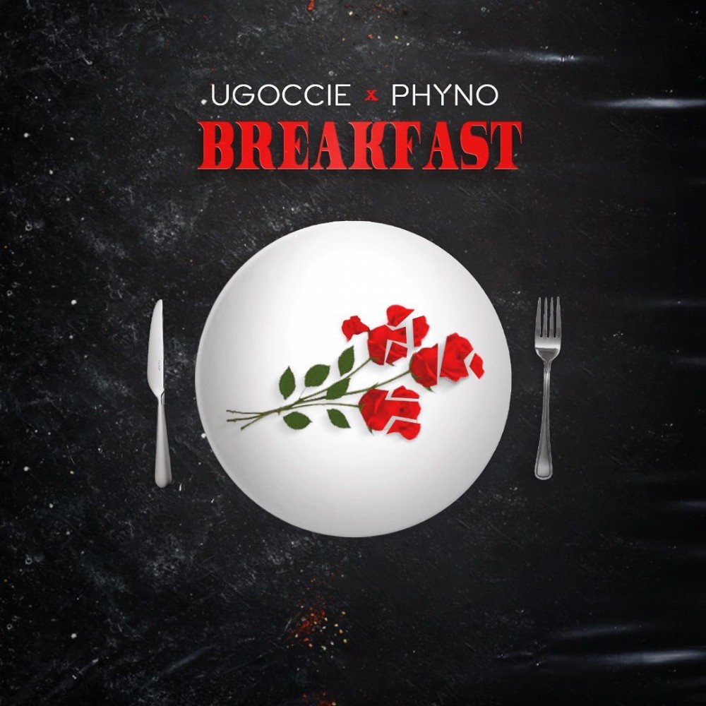 Ugoccie Ft. Phyno – Breakfast