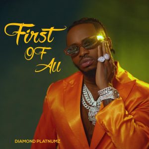 ALBUM: Diamond Platnumz – First of All