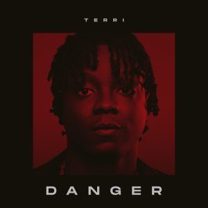 Terri – Danger (Official Song)