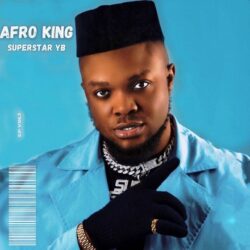 EP: Superstar Yb – Afro King