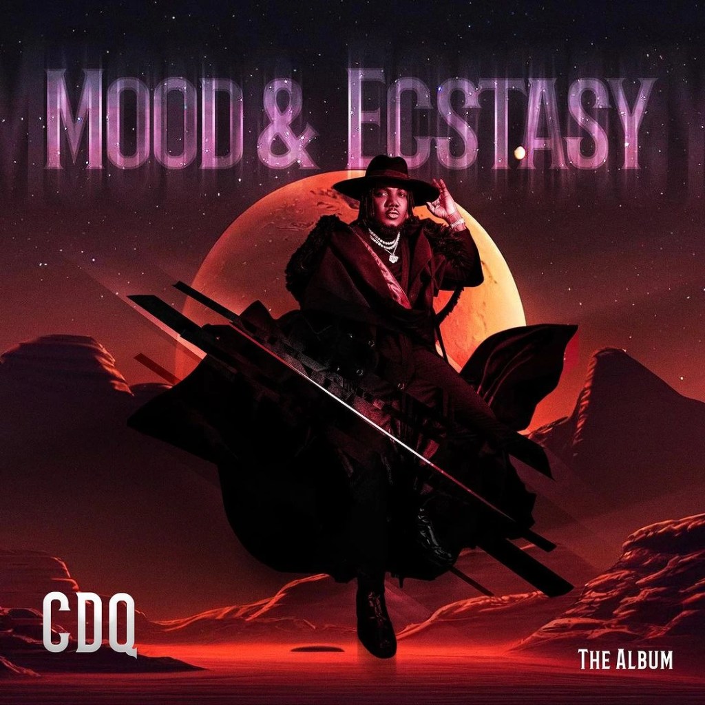 CDQ – Mood & Ecstasy Album